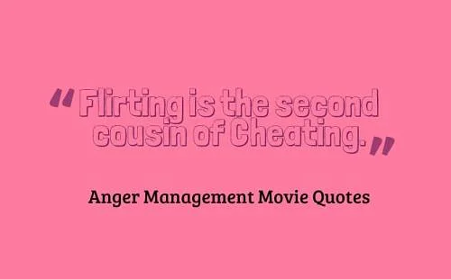 Quotes from anger management